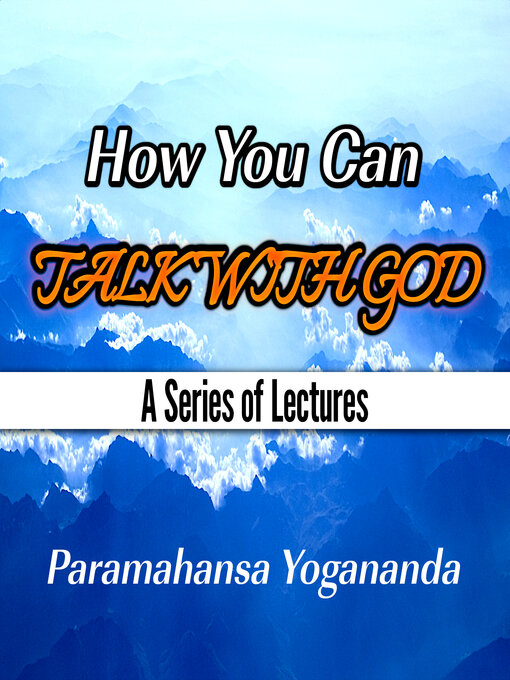 Title details for How You Can Talk With God by Paramahansa Yogananda - Available